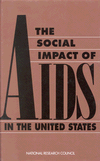 Link to Catalog page for The Social Impact of AIDS in the United States 
