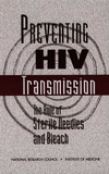 Link to Catalog page for Preventing HIV Transmission: The Role of Sterile Needles and Bleach