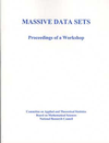 Link to Catalog page for Massive Data Sets: Proceedings of a Workshop