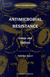 Link to Catalog page for Antimicrobial Resistance: Issues and Options