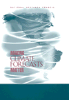 Link to Catalog page for Making Climate Forecasts Matter 