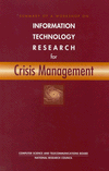 Link to Catalog page for Summary of a Workshop on Information Technology Research for Crisis Management 