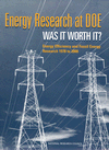 Link to Catalog page for Energy Research at DOE:  Was It Worth It?  Energy Efficiency and Fossil Energy Research 1978 to 2000
