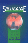 Link to Catalog page for Safe Passage:  Astronaut Care for Exploration Missions