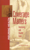 Link to Catalog page for Coverage Matters:  Insurance and Health Care