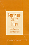 Link to Catalog page for Immunization Safety Review:  Multiple Immunizations and Immune Dysfunction