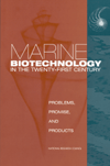 Link to Catalog page for Marine Biotechnology in the Twenty-First Century: Problems, Promise, and Products