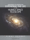Link to Catalog page for Assessment of Options for Extending the Life of the Hubble Space Telescope:  Final Report