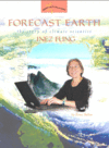Link to Catalog page for Forecast Earth:  The Story of Climate Scientist Inez Fung
