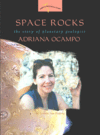 Link to Catalog page for Space Rocks:  The Story of Planetary Geologist Adriana Ocampo