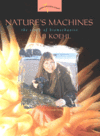 Link to Catalog page for Nature's Machines:  The Story of Biomechanist Mimi Koehl