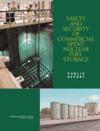 Link to Catalog page for Safety and Security of Commercial Spent Nuclear Fuel Storage: Public Report