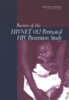 Link to Catalog page for Review of the HIVNET 012 Perinatal HIV Prevention Study 