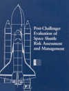 Link to Catalog page for Post-Challenger Evaluation of Space Shuttle Risk Assessment and Management 