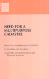 Link to Catalog page for Need for a Multipurpose Cadastre 