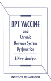 Link to Catalog page for DPT Vaccine and Chronic Nervous System Dysfunction: A New Analysis