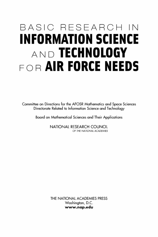 Basic Research in Information Science and Technology for Air Force Needs Committee On Directions For The Afosr Mathematics, National Research Council, Space Sciences Directorate Related To Information Science, Technology