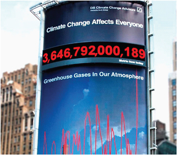 FIGURE 6.2 Deutsche Bank, in collaboration with scientists at the Massachusetts Institute of Technology, created the Carbon Counter, a 20-meter billboard displayed in New York City’s Madison Square Garden, to demonstrate to the public a running estimate of increasing global greenhouse gas emissions to the atmosphere. SOURCE: Deutsche Bank.