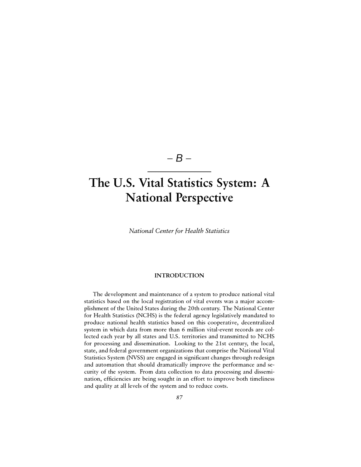 Appendix B The U S Vital Statistics System A National Perspective