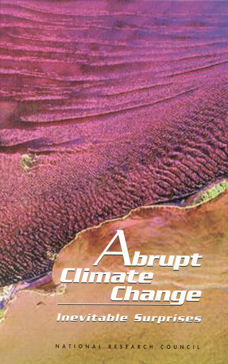 Cover:Abrupt Climate Change: Inevitable Surprises
