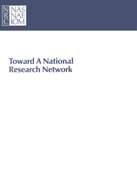 Toward a National Research Network