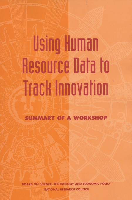 Using Human Resource Data to Track Innovation: Summary of a Workshop