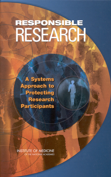 Cover:Responsible Research: A Systems Approach to Protecting Research Participants