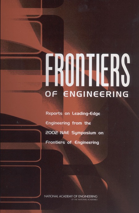 Cover:Frontiers of Engineering: Reports on Leading-Edge Engineering from the 2002 NAE Symposium on Frontiers of Engineering