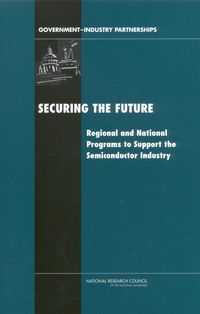 Securing the Future: Regional and National Programs to Support the Semiconductor Industry