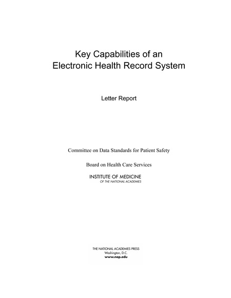 Key Capabilities of an Electronic Health Record System: Letter Report