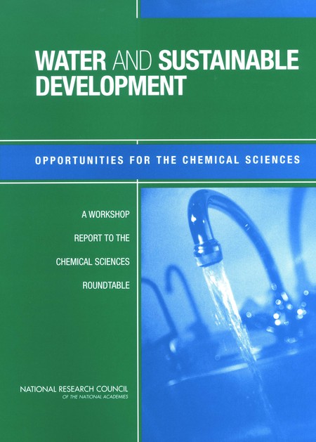 Cover:Water and Sustainable Development: Opportunities for the Chemical Sciences: A Workshop Report to the Chemical Sciences Roundtable