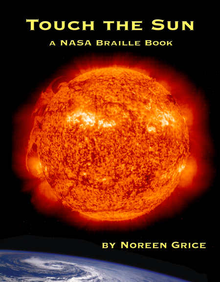 Cover:Touch the Sun: A NASA Braille Book