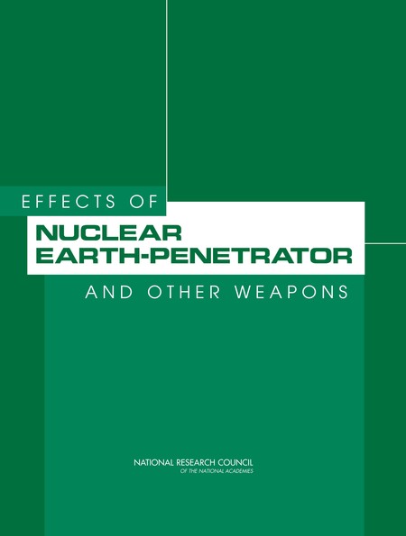 Effects of Nuclear Earth-Penetrator and Other Weapons