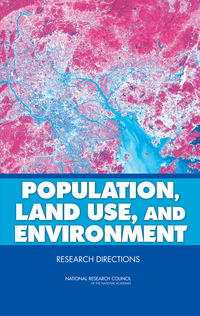 Population, Land Use, and Environment: Research Directions