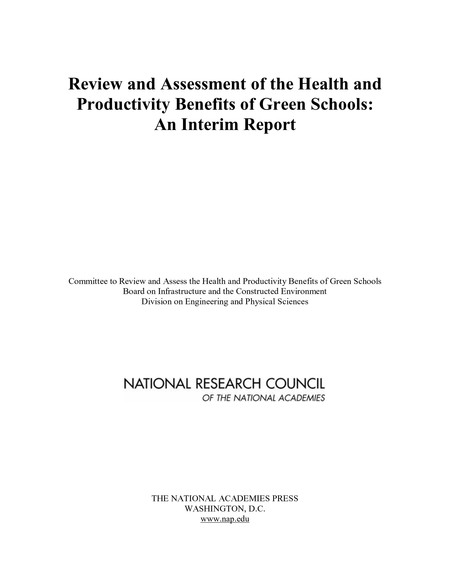Review and Assessment of the Health and Productivity Benefits of Green Schools: An Interim Report