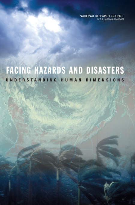 Facing Hazards and Disasters: Understanding Human Dimensions