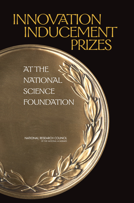 Innovation Inducement Prizes at the National Science Foundation