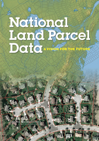 National Land Parcel Data: A Vision for the Future