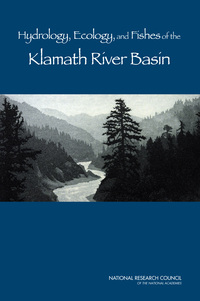 Hydrology, Ecology, and Fishes of the Klamath River Basin