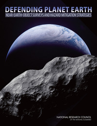 Defending Planet Earth: Near-Earth-Object Surveys and Hazard Mitigation Strategies