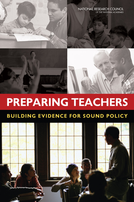 Preparing Teachers: Building Evidence for Sound Policy