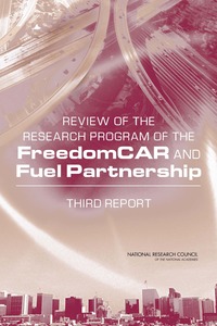 Review of the Research Program of the FreedomCAR and Fuel Partnership: Third Report