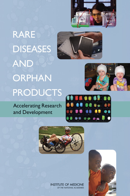 Cover:Rare Diseases and Orphan Products: Accelerating Research and Development