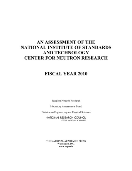 Cover:An Assessment of the National Institute of Standards and Technology Center for Neutron Research: Fiscal Year 2010