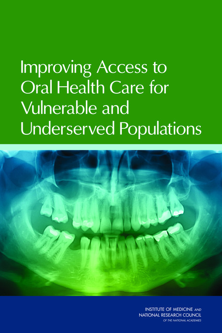 Chapter 2 the professional dental assistant fill in the blank 2 Oral Health Status And Utilization Improving Access To Oral Health Care For Vulnerable And Underserved Populations The National Academies Press