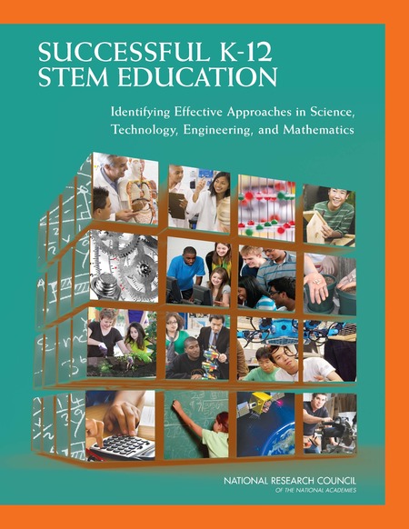 Cover:Successful K-12 STEM Education: Identifying Effective Approaches in Science, Technology, Engineering, and Mathematics
