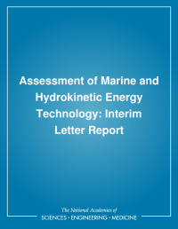Assessment of Marine and Hydrokinetic Energy Technology: Interim Letter Report