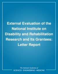 External Evaluation of the National Institute on Disability and Rehabilitation Research and Its Grantees: Letter Report