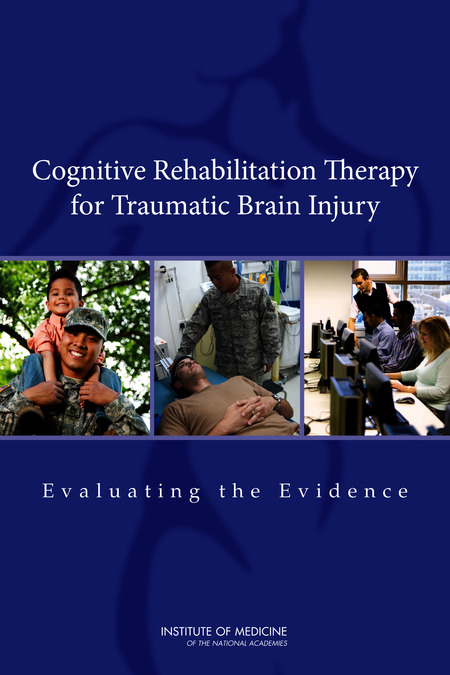 Cover:Cognitive Rehabilitation Therapy for Traumatic Brain Injury: Evaluating the Evidence