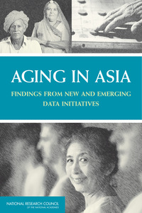Aging in Asia: Findings from New and Emerging Data Initiatives